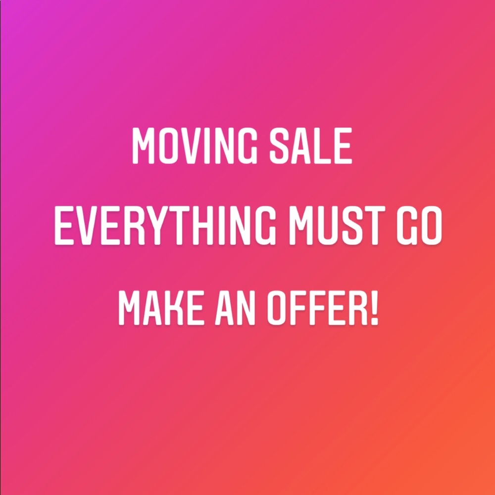 Moving sale - everything must go!